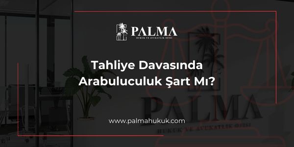 Tahliye Davasında Arabuluculuk Şart Mı?